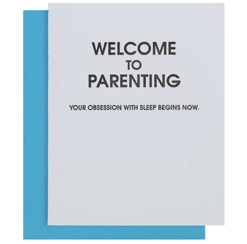 WELCOME TO PARENTING SLEEP OBSESSION CARD