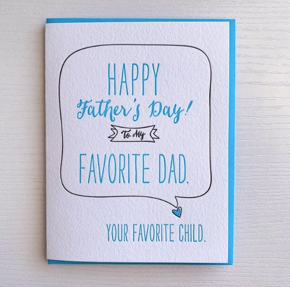 FATHERS DAY FROM FAVORITE CHILD CARD