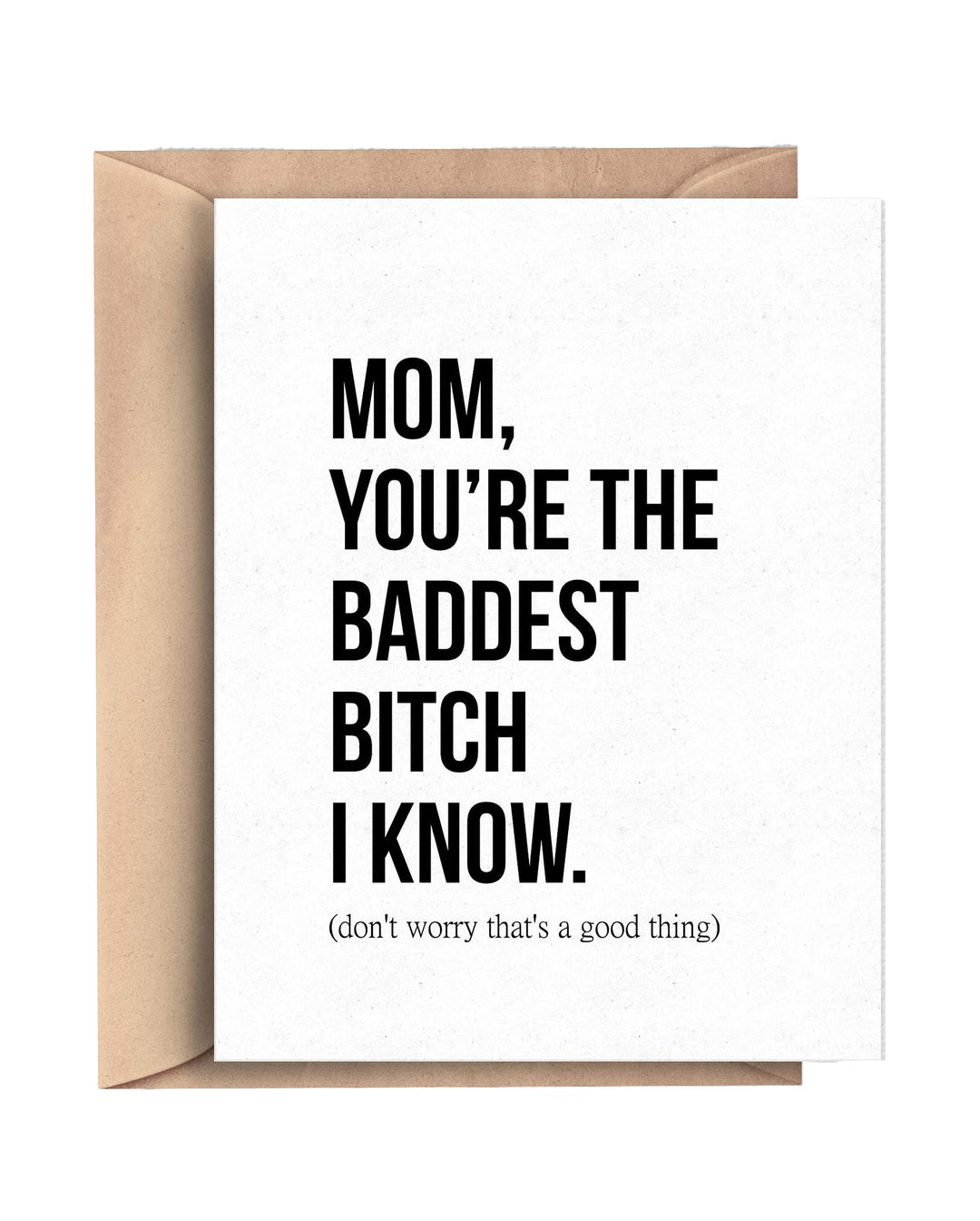 BADDEST MOM MOTHERS DAY CARD